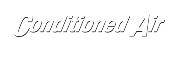 Conditioned Air