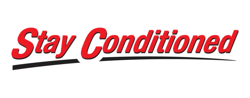 Stay Conditioned